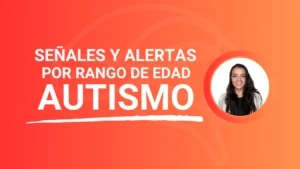 Senales de Autismo por Rango de Edad